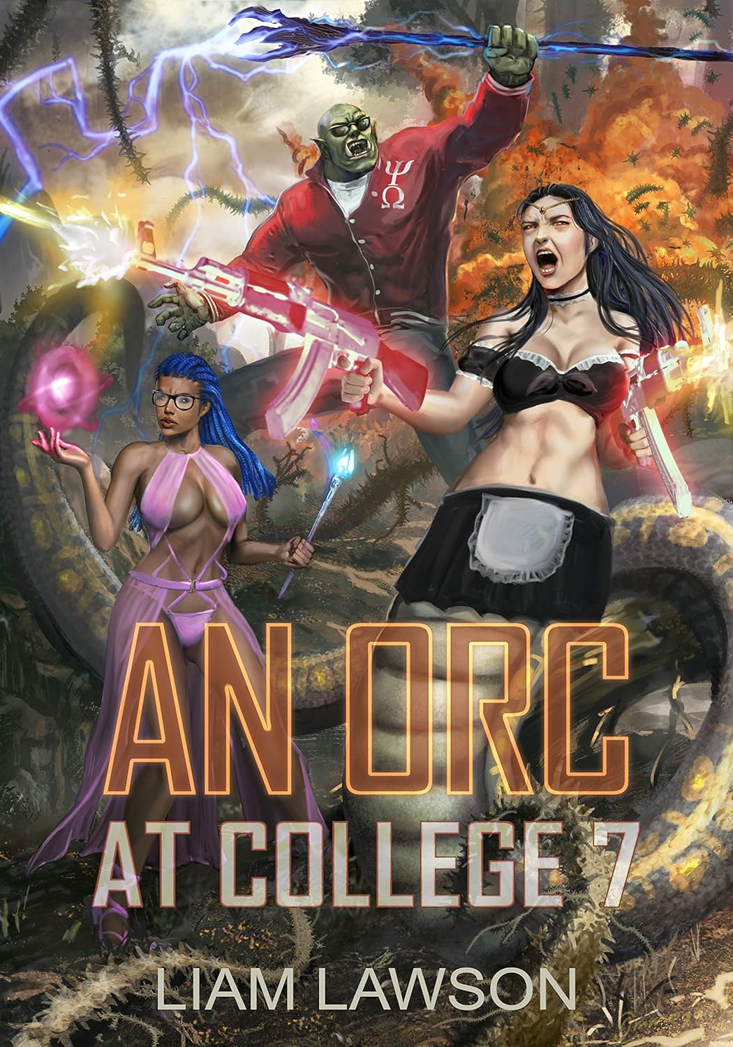 An Orc At College 7 A Contemporary Sword And Sorcery Harem Fantasy Liam Lawson