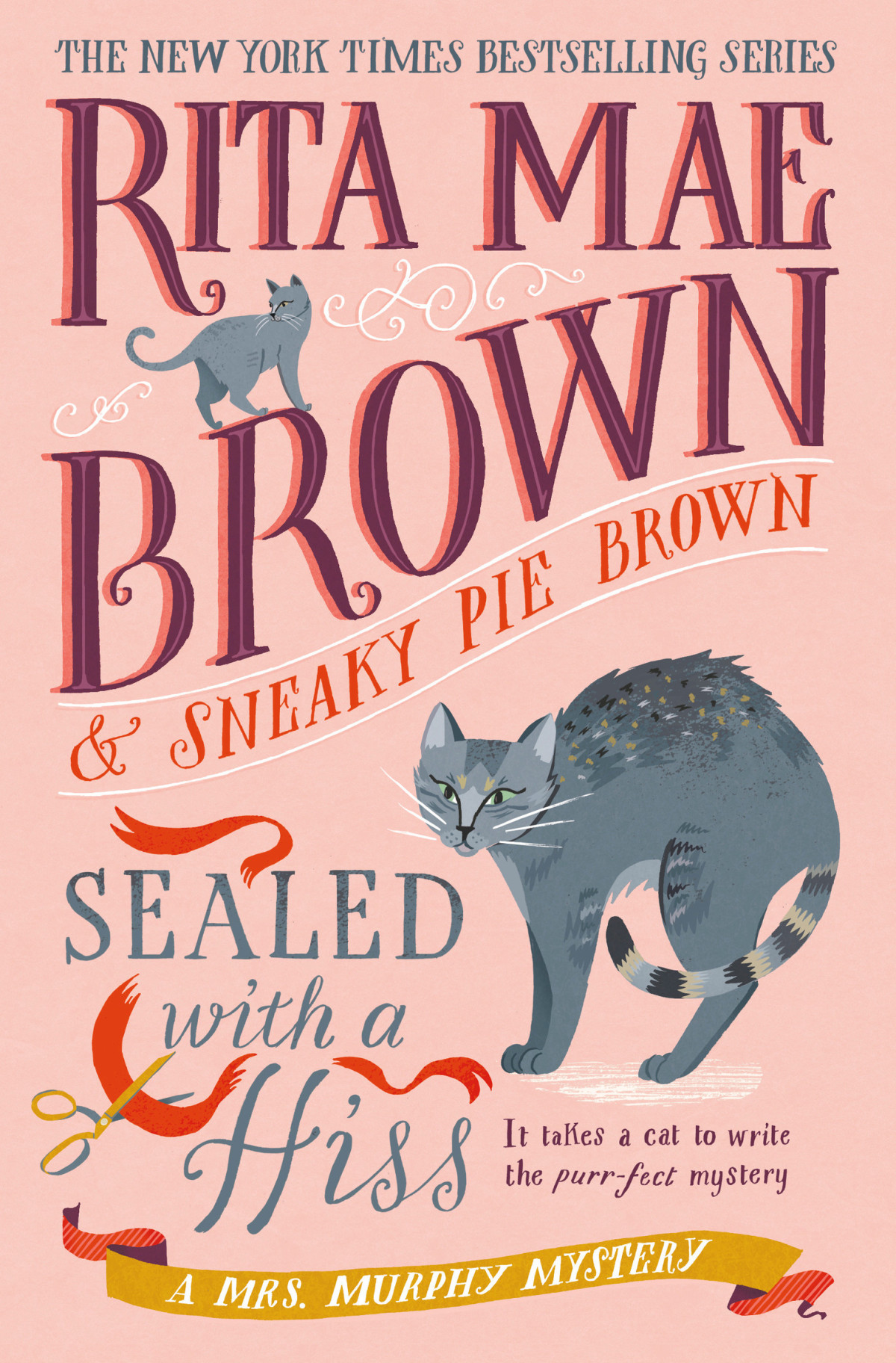 Sealed With A Hiss Rita Mae Brown Sneaky Pie Brown
