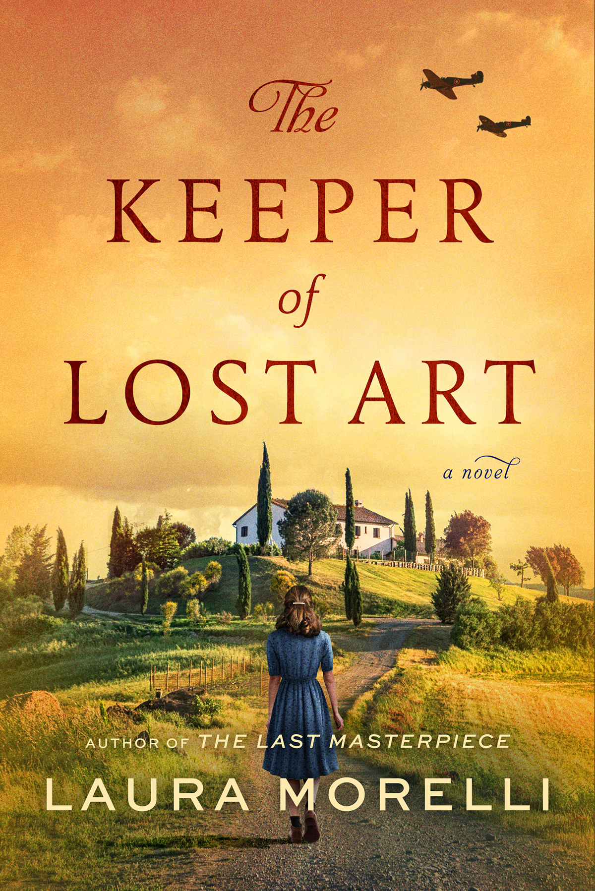 The Keeper Of Lost Art Laura Morelli