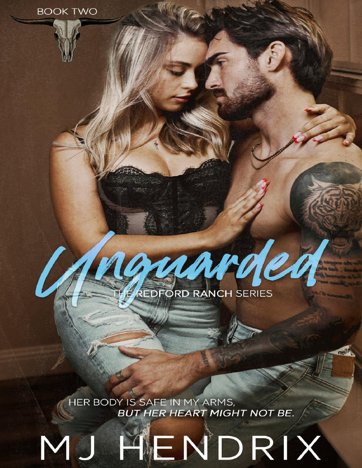 Unguarded Redford Ranch Series Book 2 Mj Hendrix