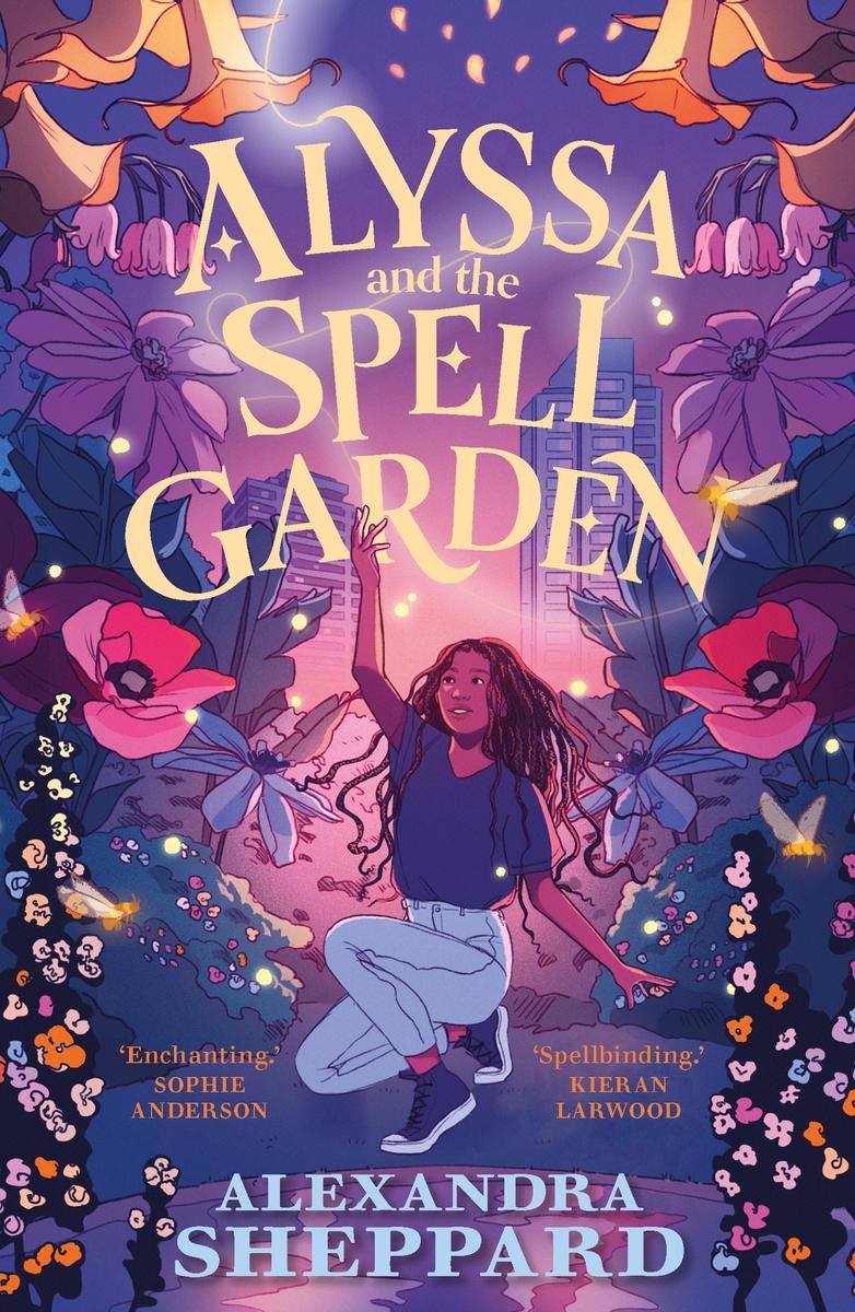 Alyssa And The Spell Garden Alexandra Sheppard