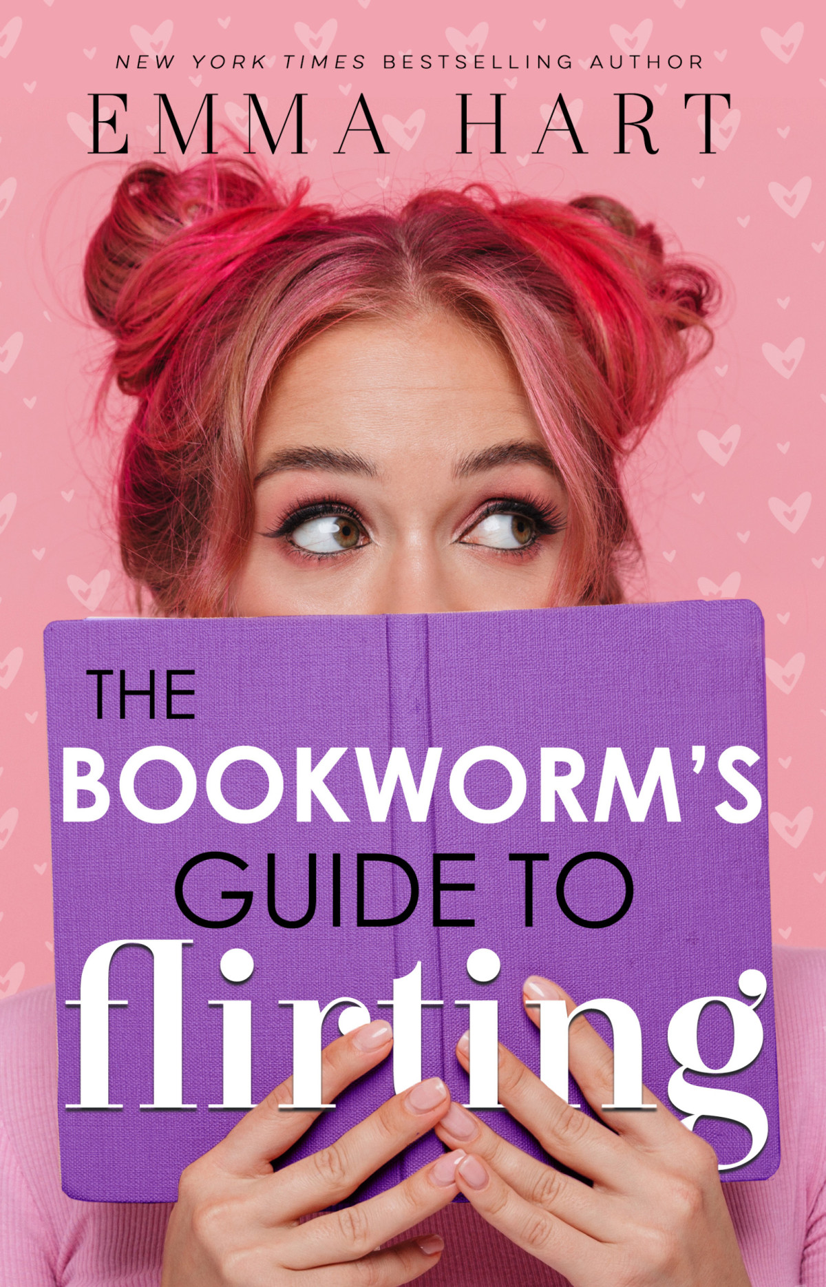 The Bookworms Guide To Flirting The Bookworms Guide 3 Emma Hart