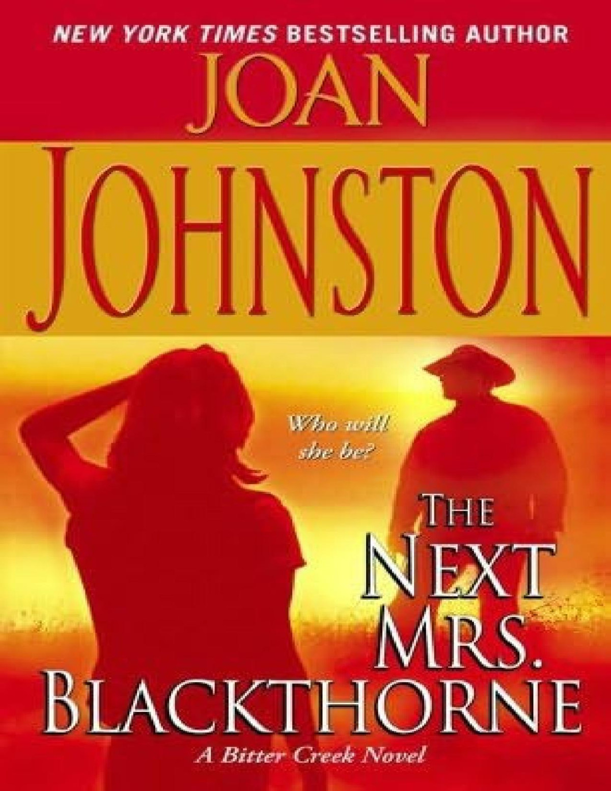 The Next Mrs Blackthorne Bitter Creek Book 6 Joan Johnston