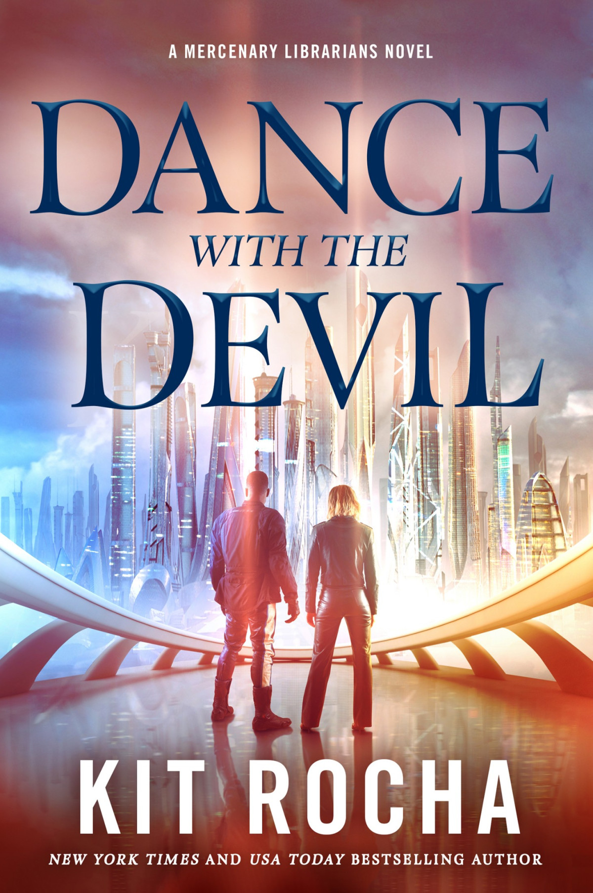 Dance With The Devila Mercenary Librarians Novel Kit Rocha