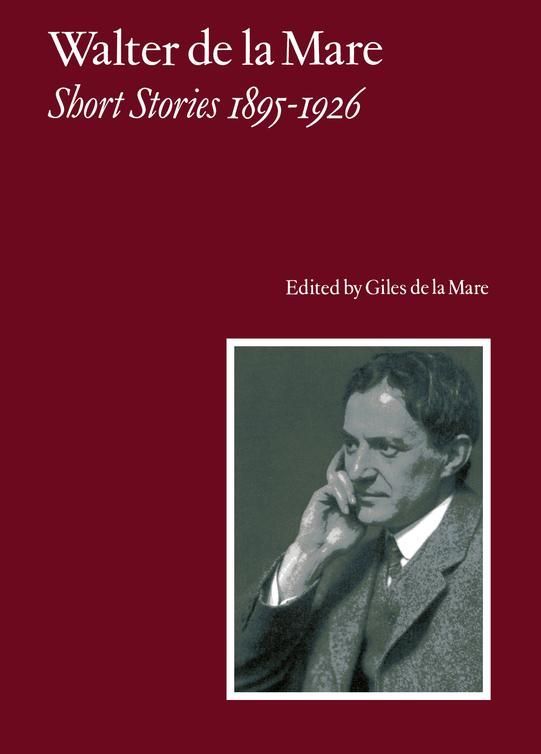 Short Stories 18951926 Walter De La Mare