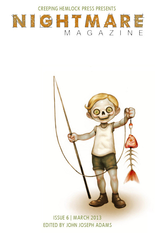 Nightmare Magazine Issue 6 Molly Tanzer David Tallerman Livia Llewellyn Jeff Vandermeer Rj Sevin