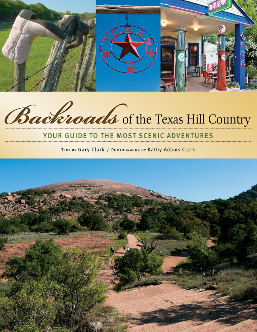 Backroads Of The Texas Hill Country Gary Clark