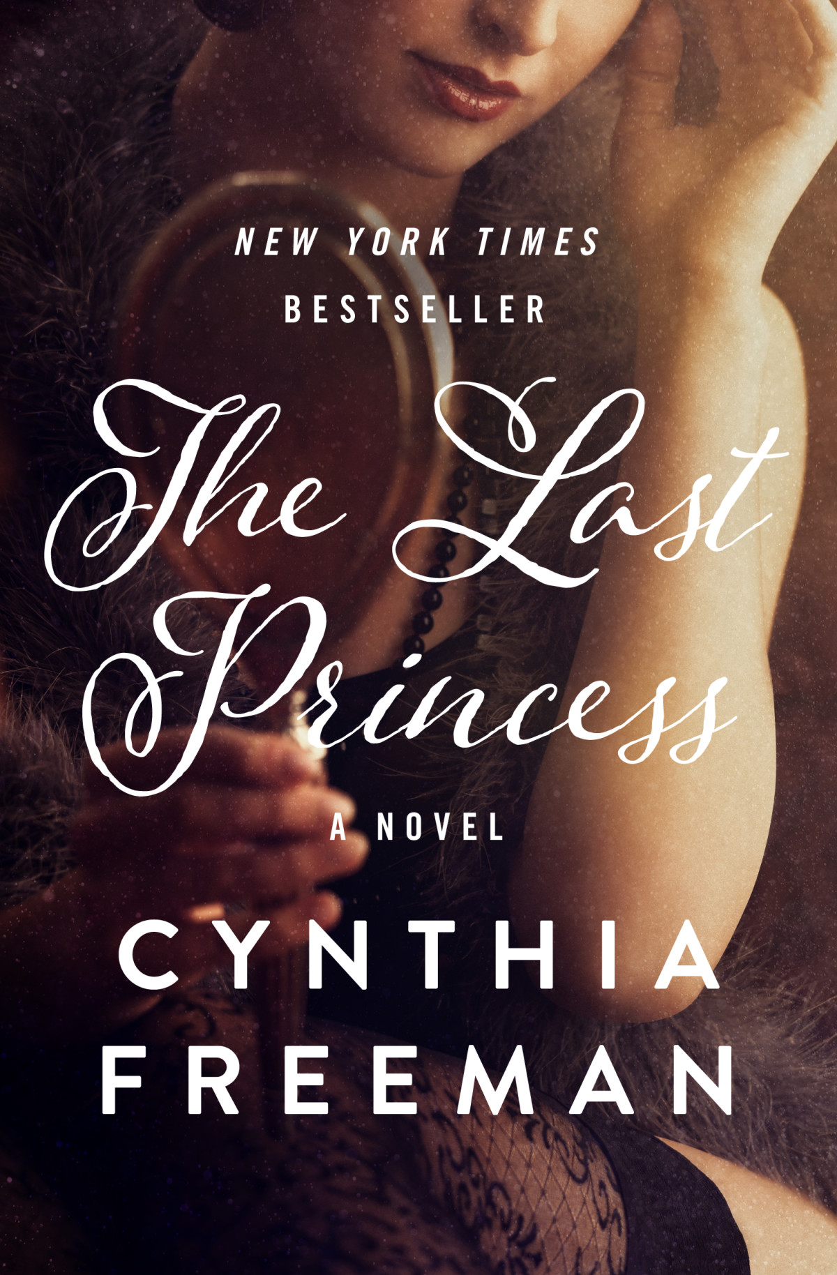 Last Princess Cynthia Freeman