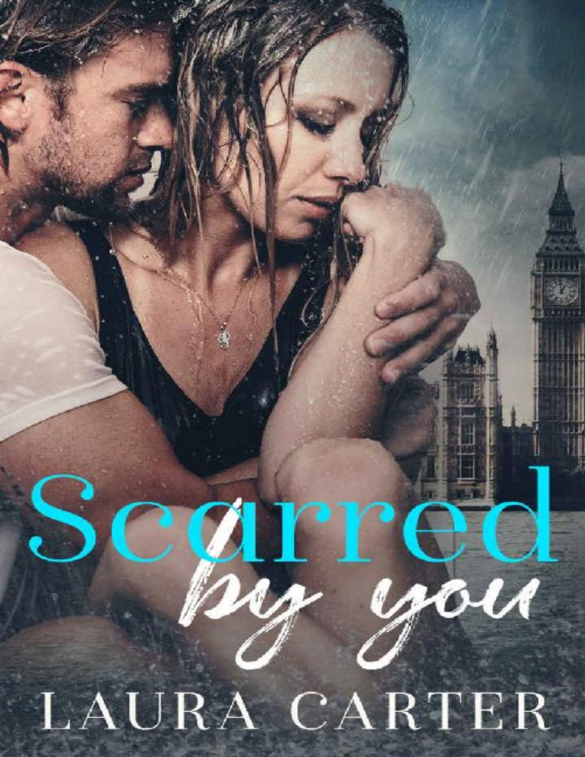Scarred By You Laura Carter