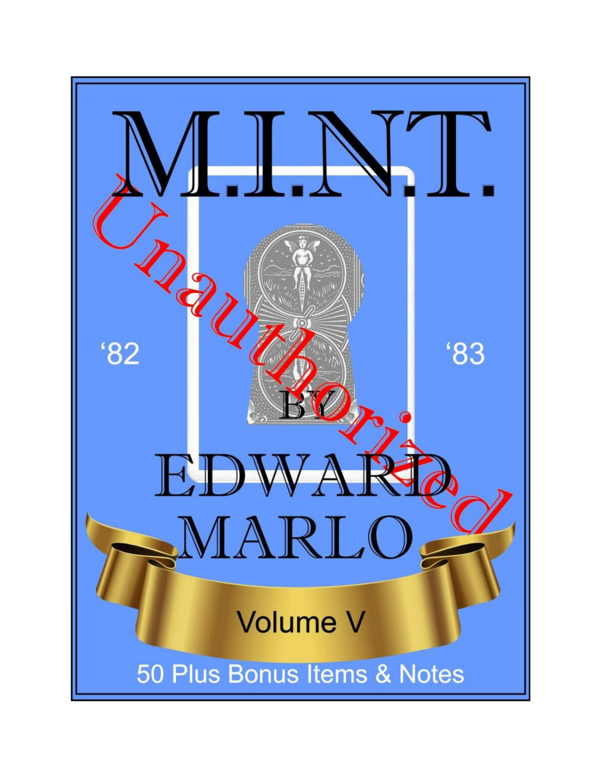 Mint V Unauthorized First Edward Marlo Wesley James