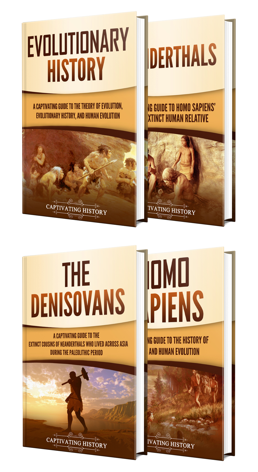 Evolution A Captivating Guide To Evolutionary History Neanderthals Denisovans And Homo Sapiens Matt Clayton