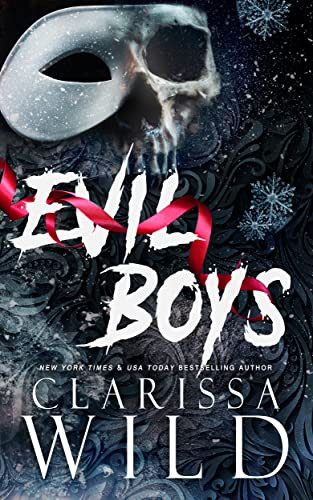 Evil Boys Spine Ridge University Clarissa Wild