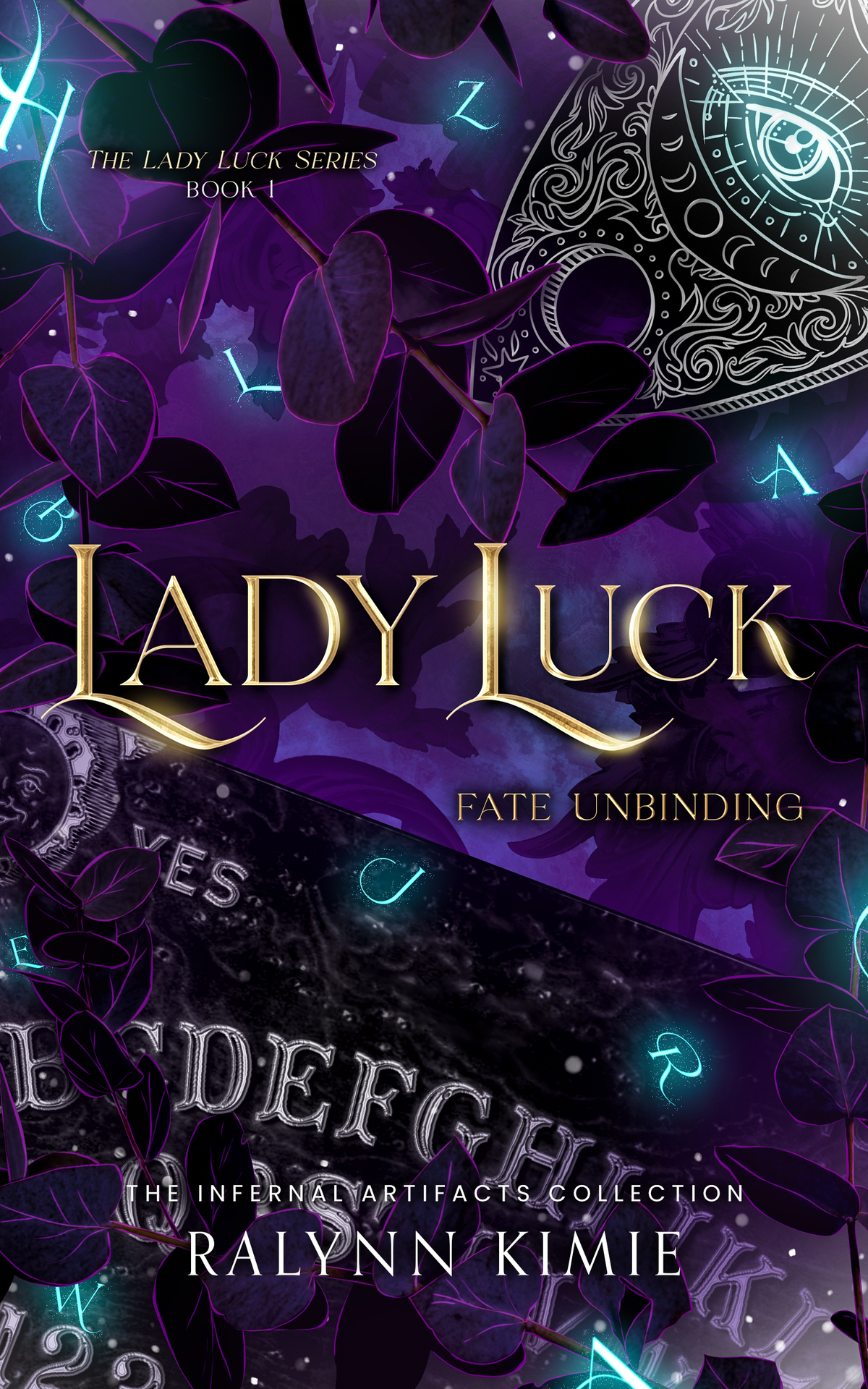 Lady Luck Fate Unbinding The Infernal Artifacts Collection Book 4 Kimie