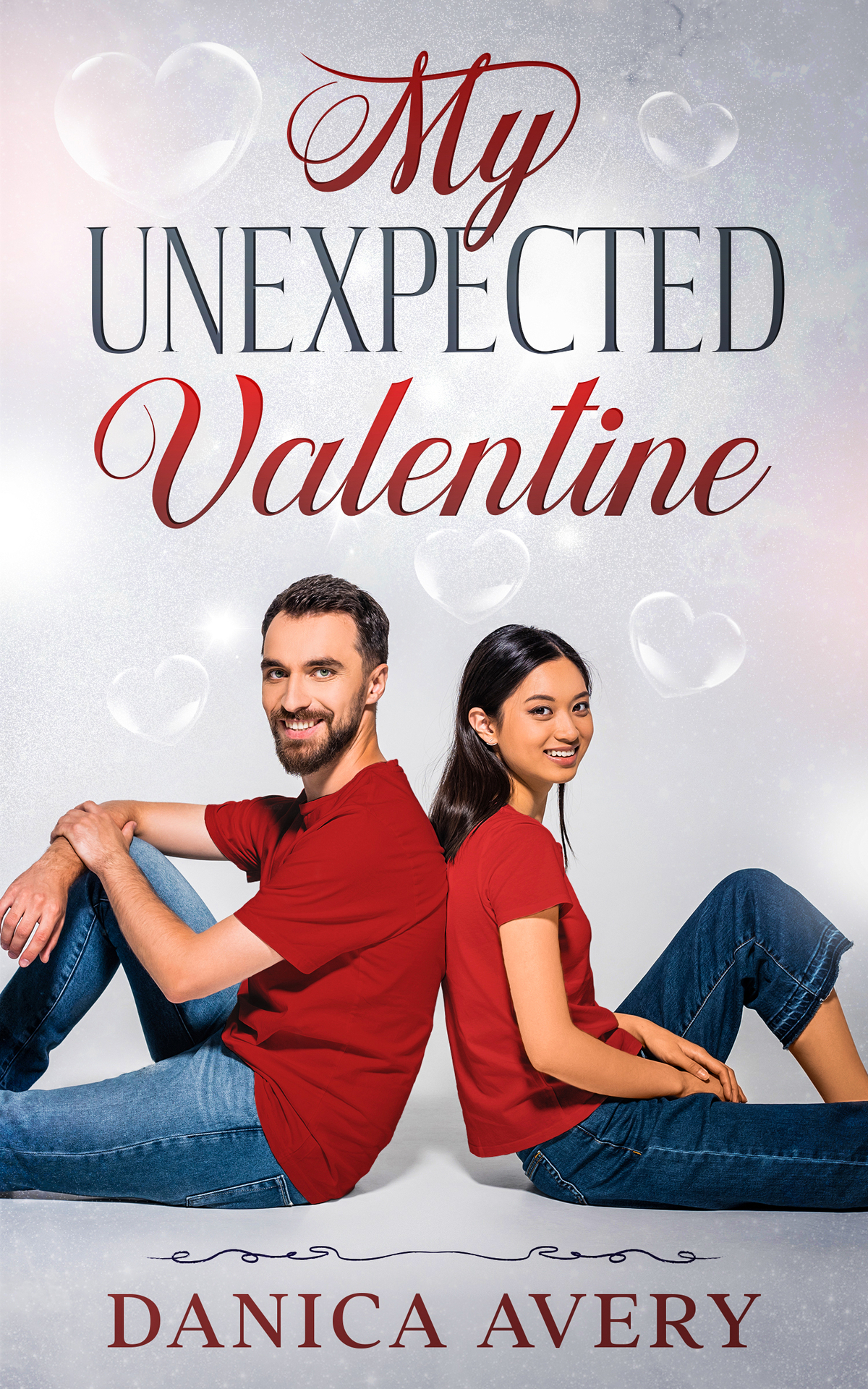 My Unexpected Valentine Second Chance Romance Avery Danica