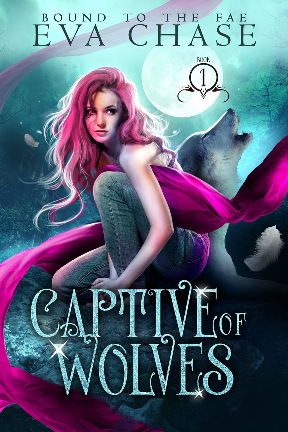 Bound To The Fae 1 Captive Of Wolves Eva Chase