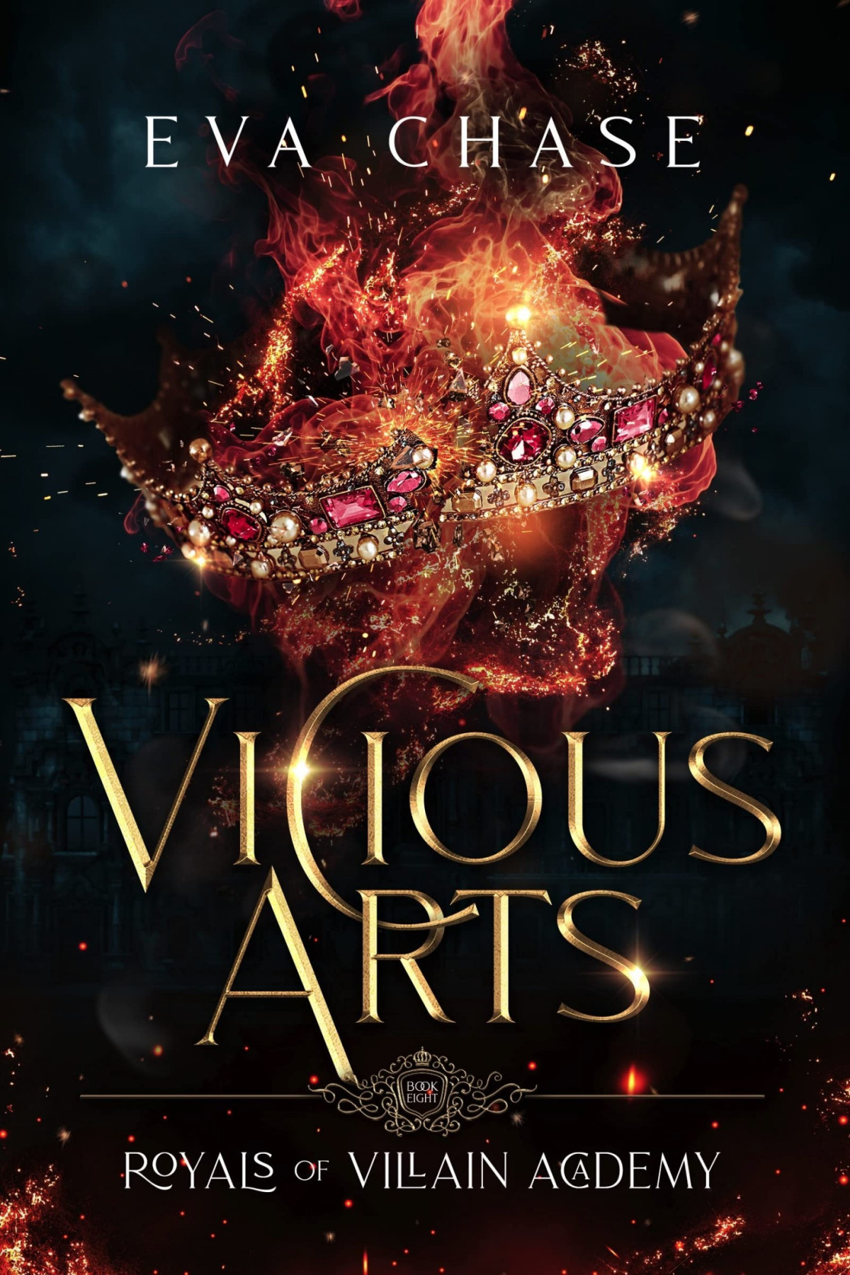 Royals Of Villain Academy 8 Vicious Arts Eva Chase