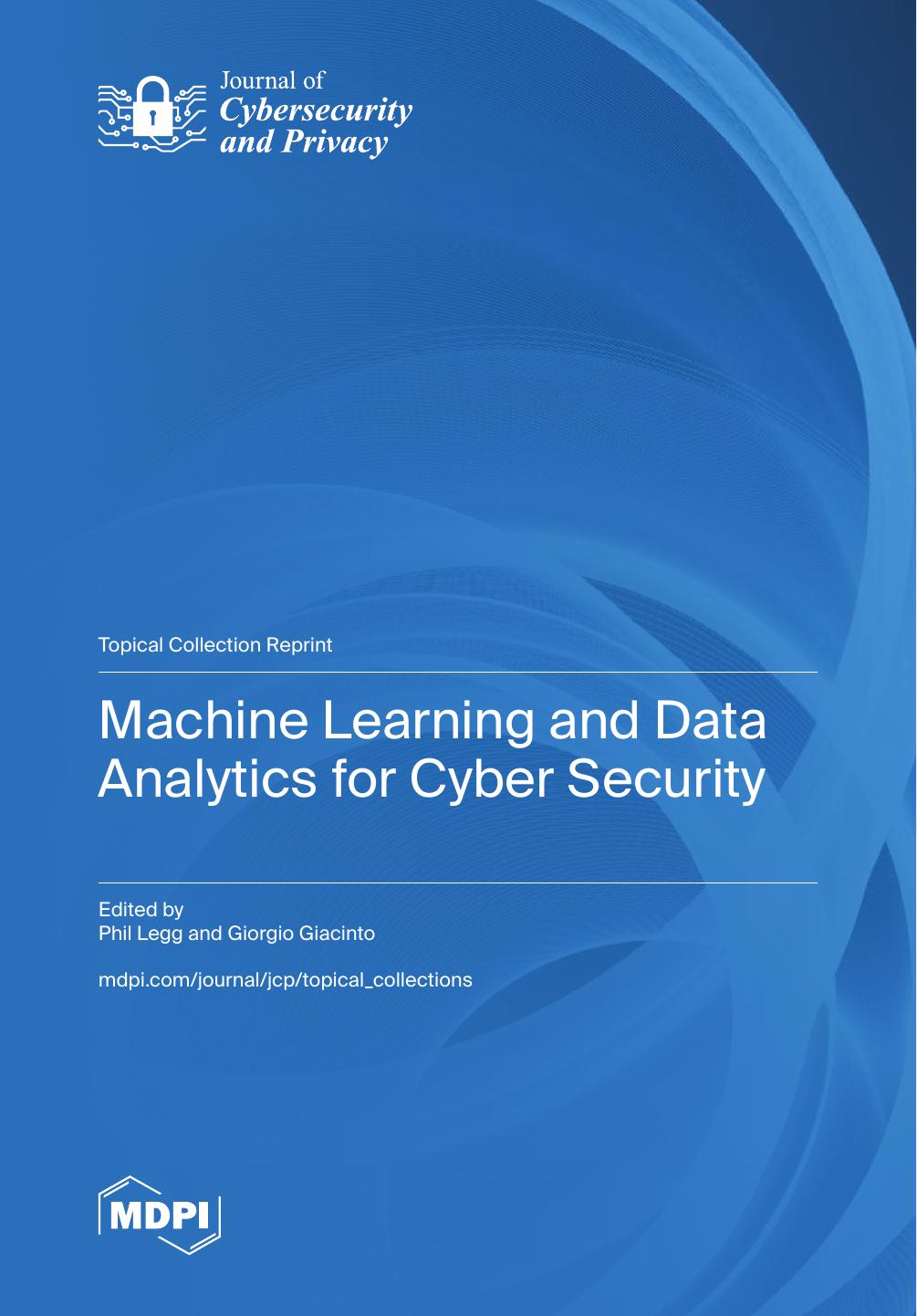 Machine Learning And Data Analytics For Cyber Security Phil Legg