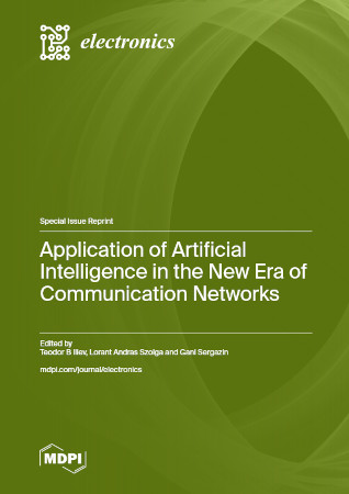Application Of Artificial Intelligence In The New Era Of Communication Networks Teodor B Iliev