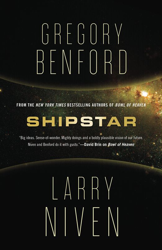 Shipstar Gregory Benford Larry Niven