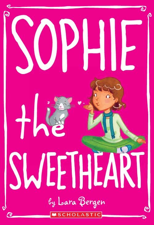 Sophie The Sweetheart Lara Bergen