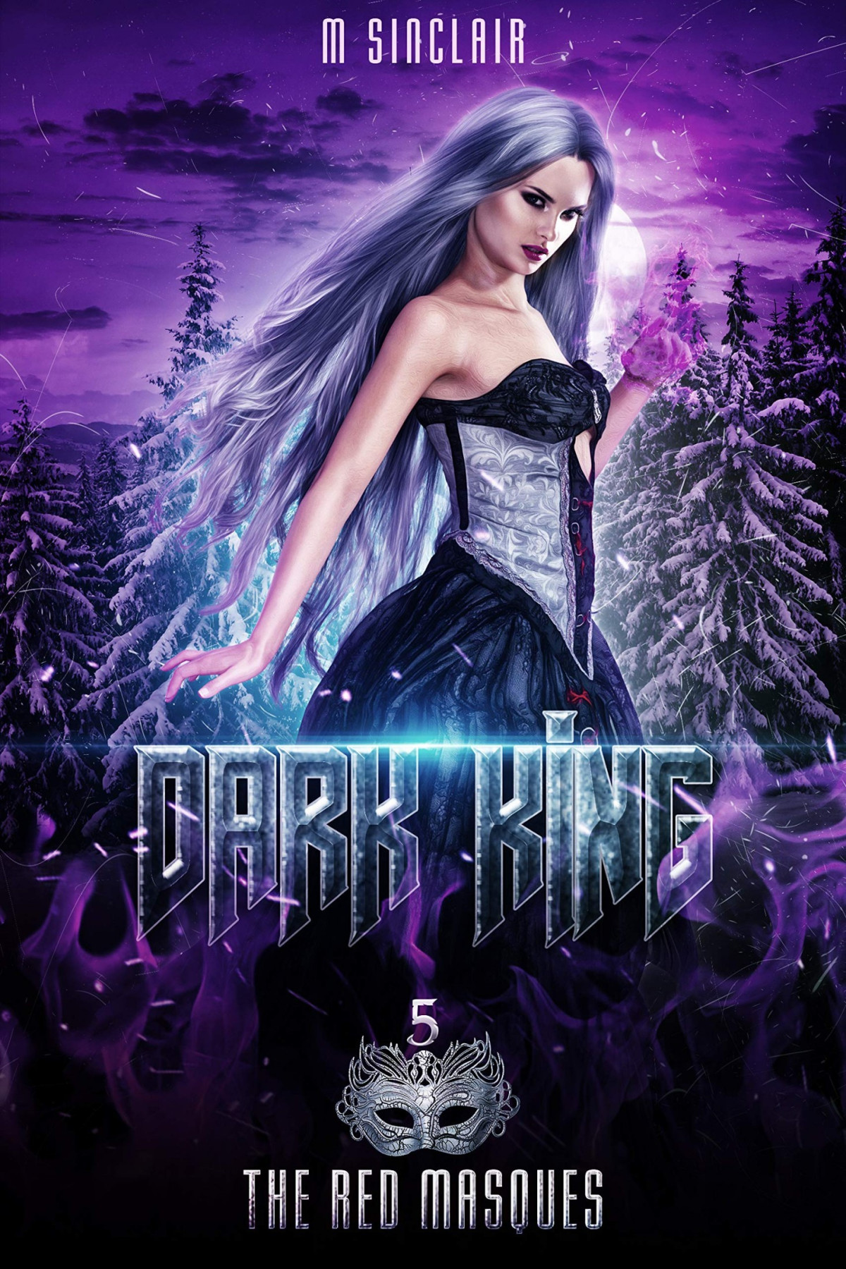 Birth Of A Raven 5 Dark King M Sinclair