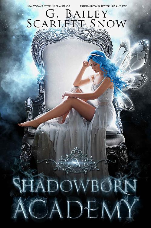 Shadowborn Academy The Full Collection G Bailey Scarlett Snow