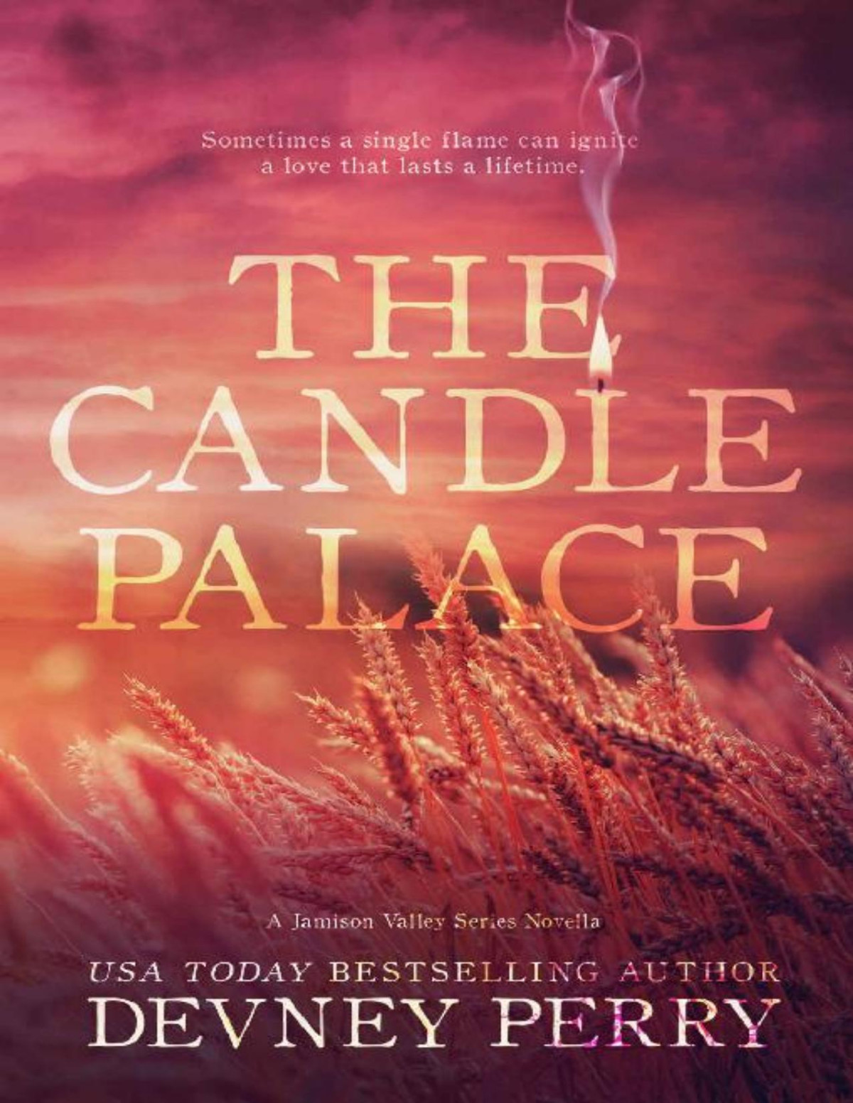 The Candle Palace Jamison Valley Book 6 Devney Perry