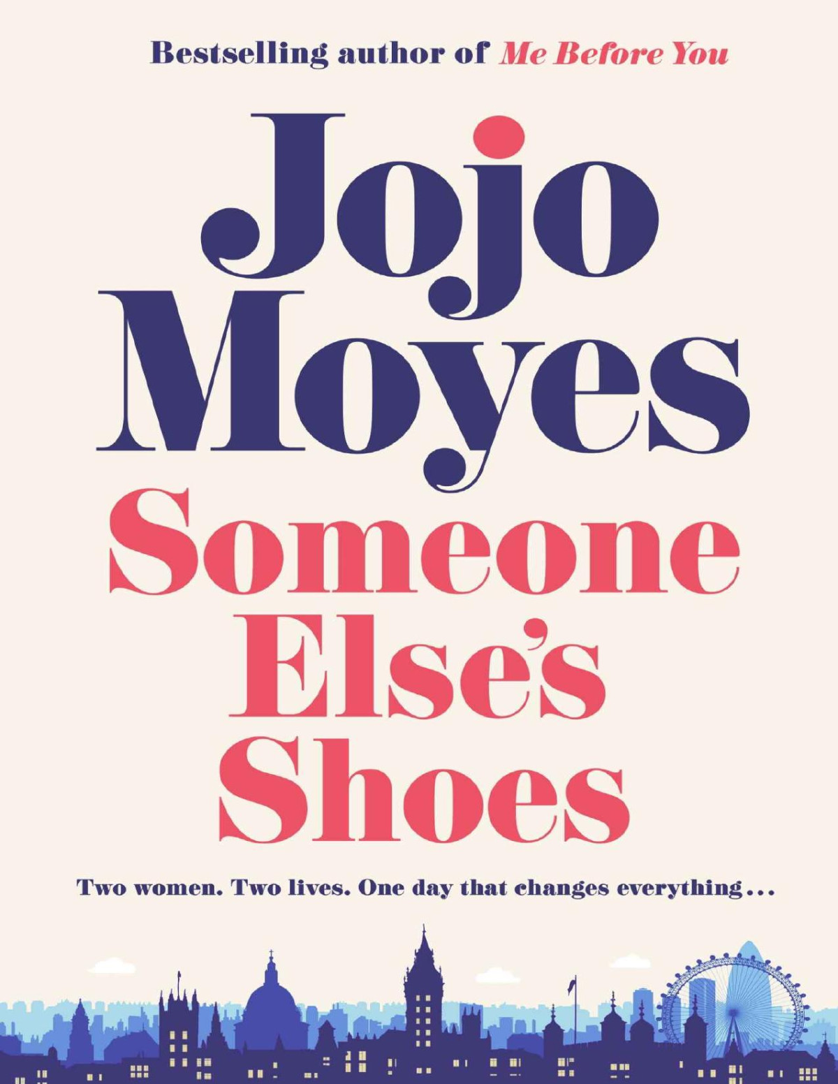 Someone Elses Shoes Moyes Jojo