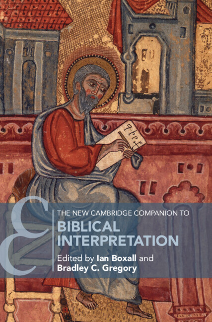The New Cambridge Companion To Biblical Interpretation Ian Boxall