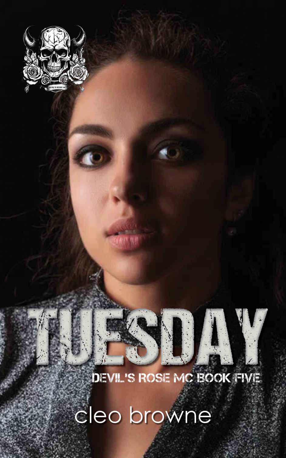 Tuesday Devils Rose Mc Book Five Cleo Browne