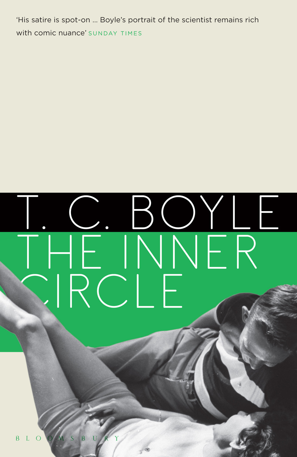 The Inner Circle T C Boyle
