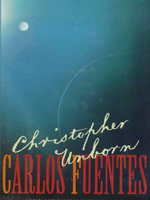 Christopher Unborn Carlos Fuentes