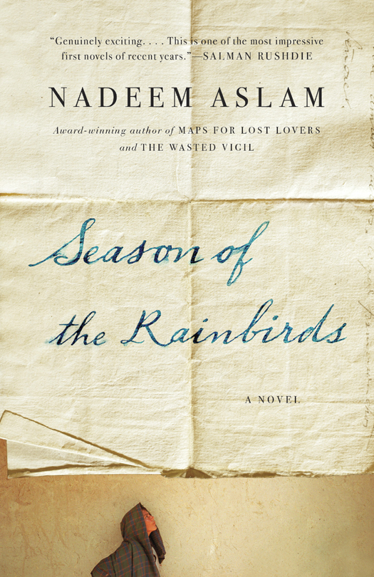 Season Of The Rainbirds Nadeem Aslam