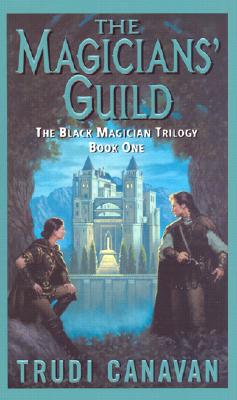 The Magicians Guild Trudi Canavan