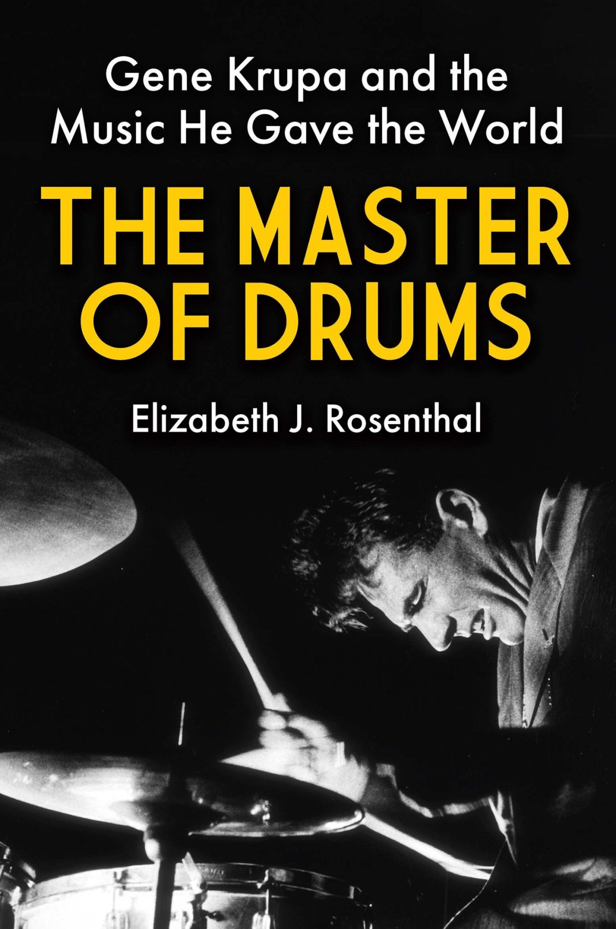 The Master Of Drums Elizabeth J Rosenthal