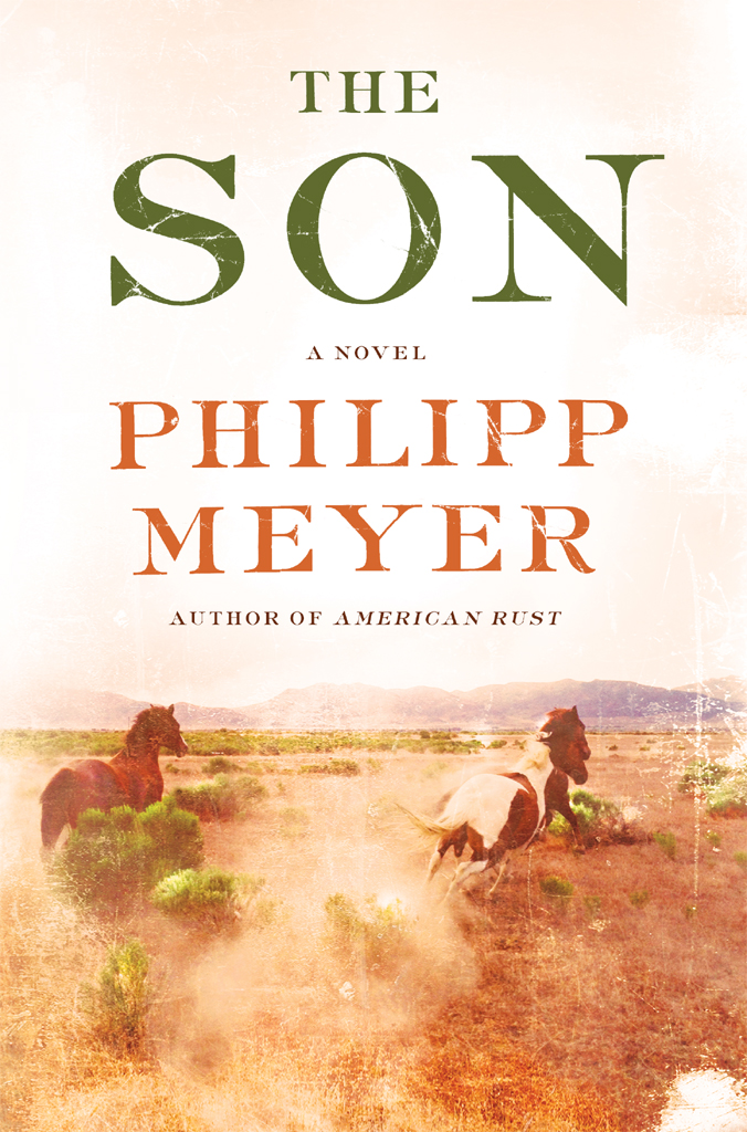 The Son Philipp Meyer