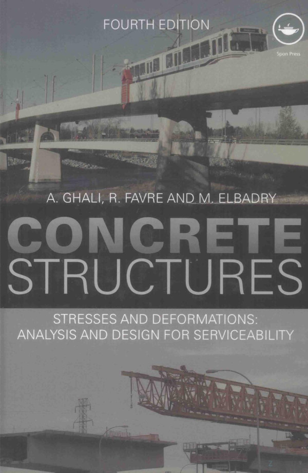 Concrete Structures Stresses And Deformationaanalysis And Design For Sustainability 2012th Edition Aghali Rfavre Melbadry