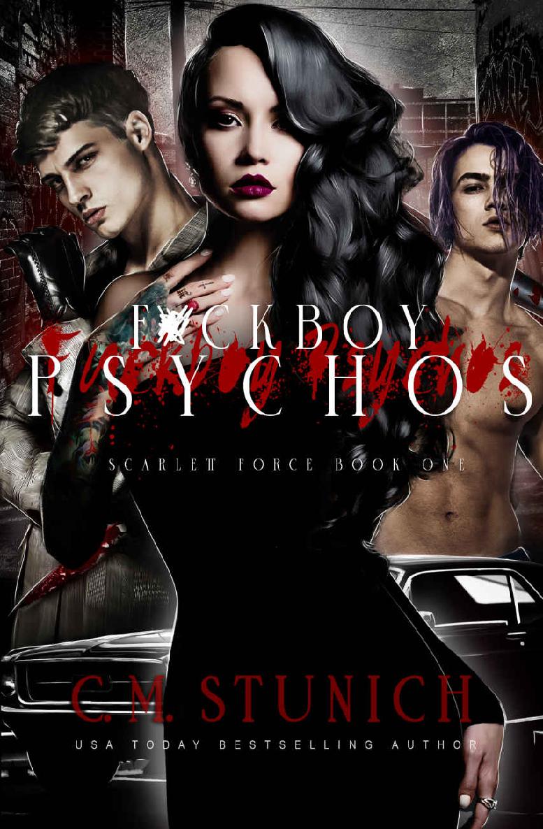 Scarlett Force 1 Fckboy Psychos C M Stunich
