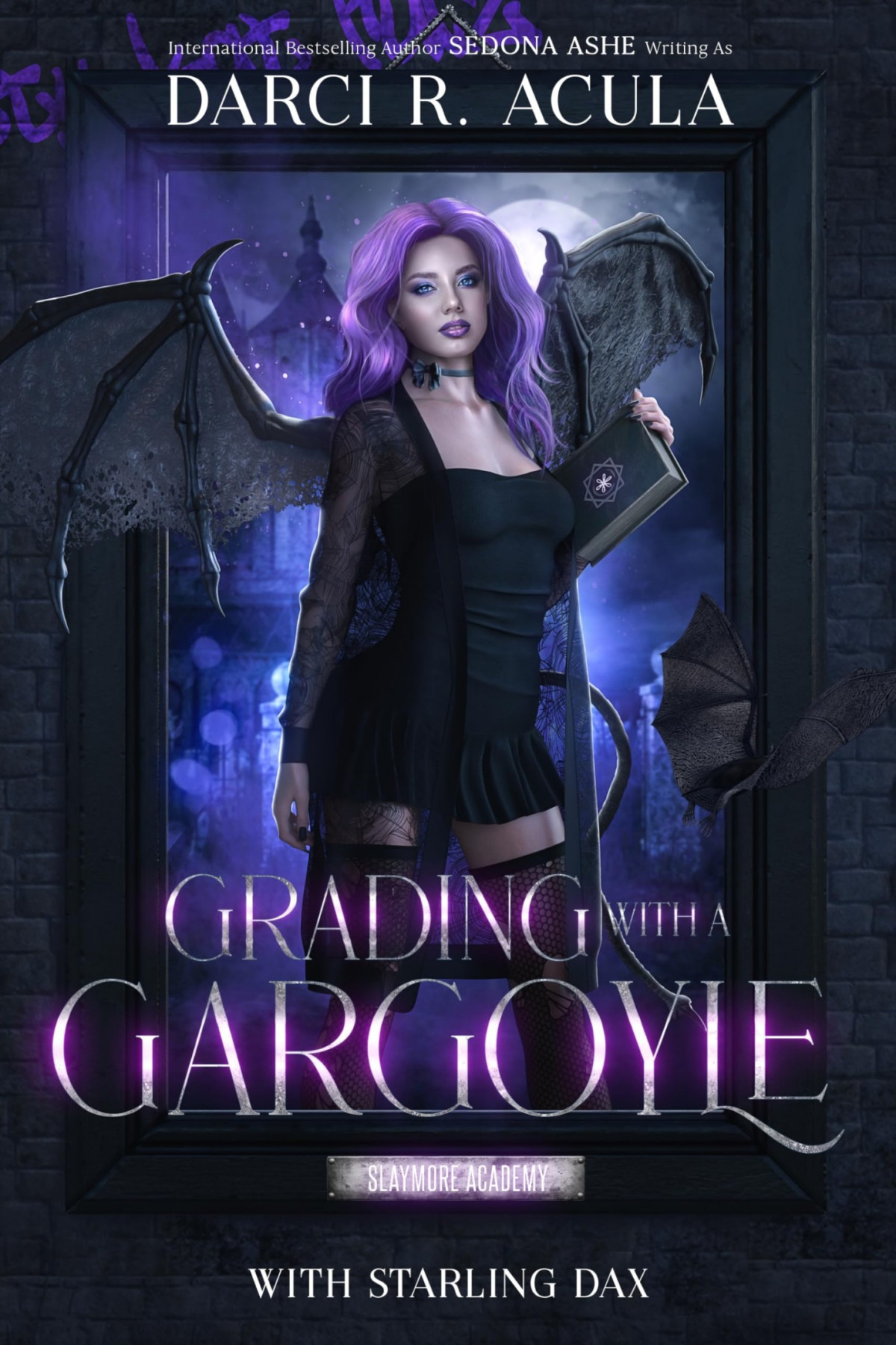 Slaymore Academy 2 Grading With A Gargoyle Darci R Acula Sedona Ashe Starling Dax