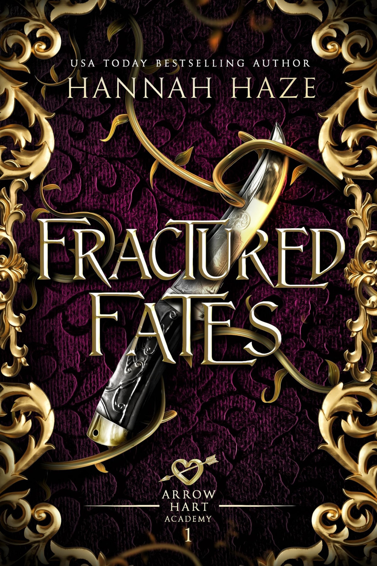 Arrow Hart Academy 1 Fractured Fates Hannah Haze