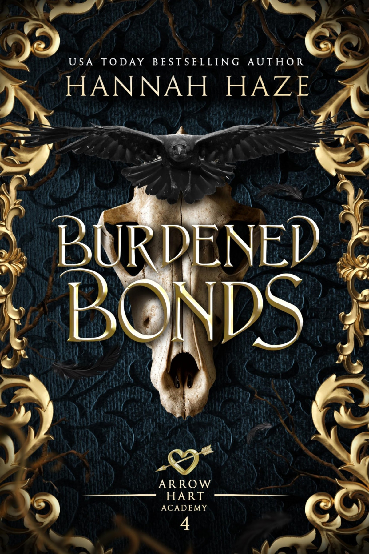 Arrow Hart Academy 4 Burdened Bonds Hannah Haze