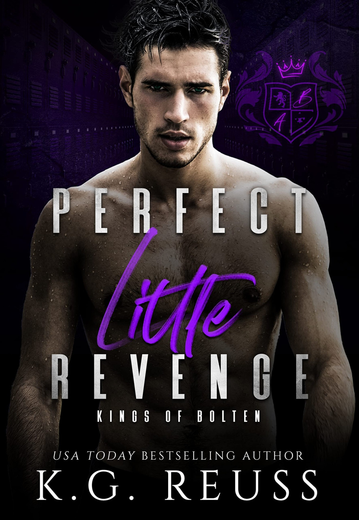 Kings Of Bolten 4 Perfect Little Revenge K G Reuss