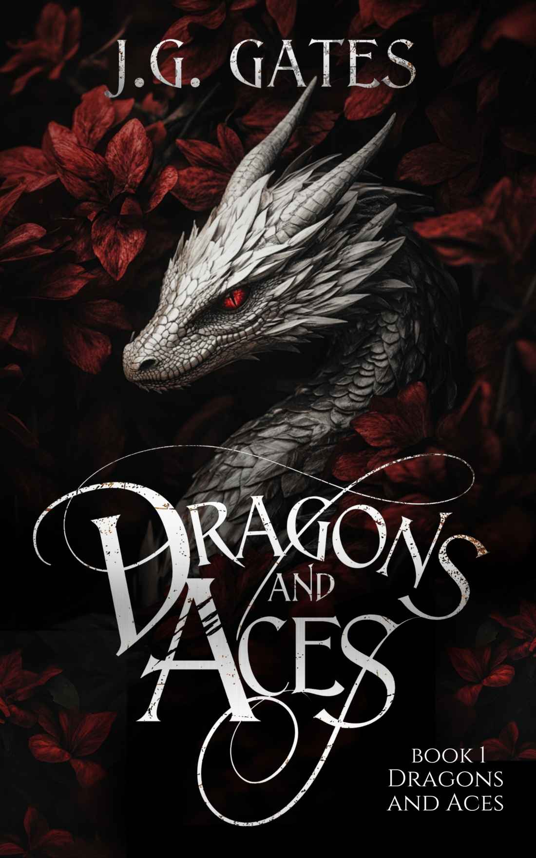 Dragons And Aces Dragons And Aces Series Book 1 J G Gates