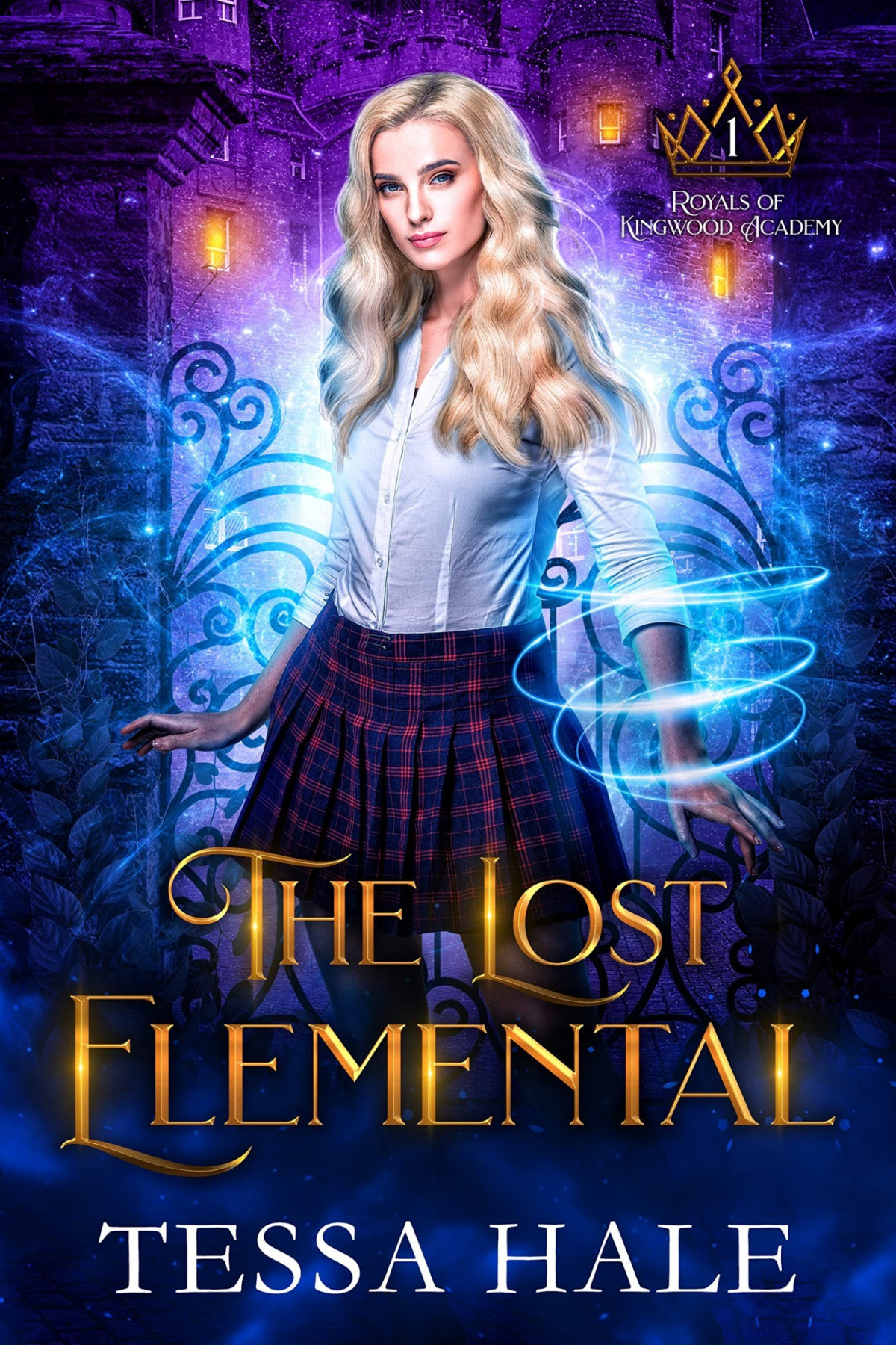 Royals Of Kingwood Academy 1 The Lost Elemental Tessa Hale