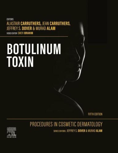 Procedures In Cosmetic Dermatology Botulinum Toxin Ebook 5th Edition Alastair Carruthers