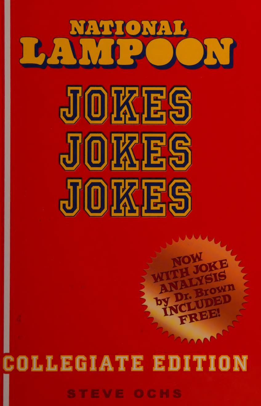 National Lampoon Jokes Jokes Jokes Collegiate Ed Steven Ochs