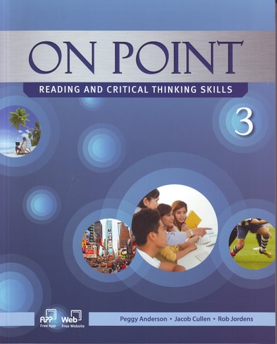 On Point 3 Reading And Critical Thinking Skills 1st Edition Peggy Anderson