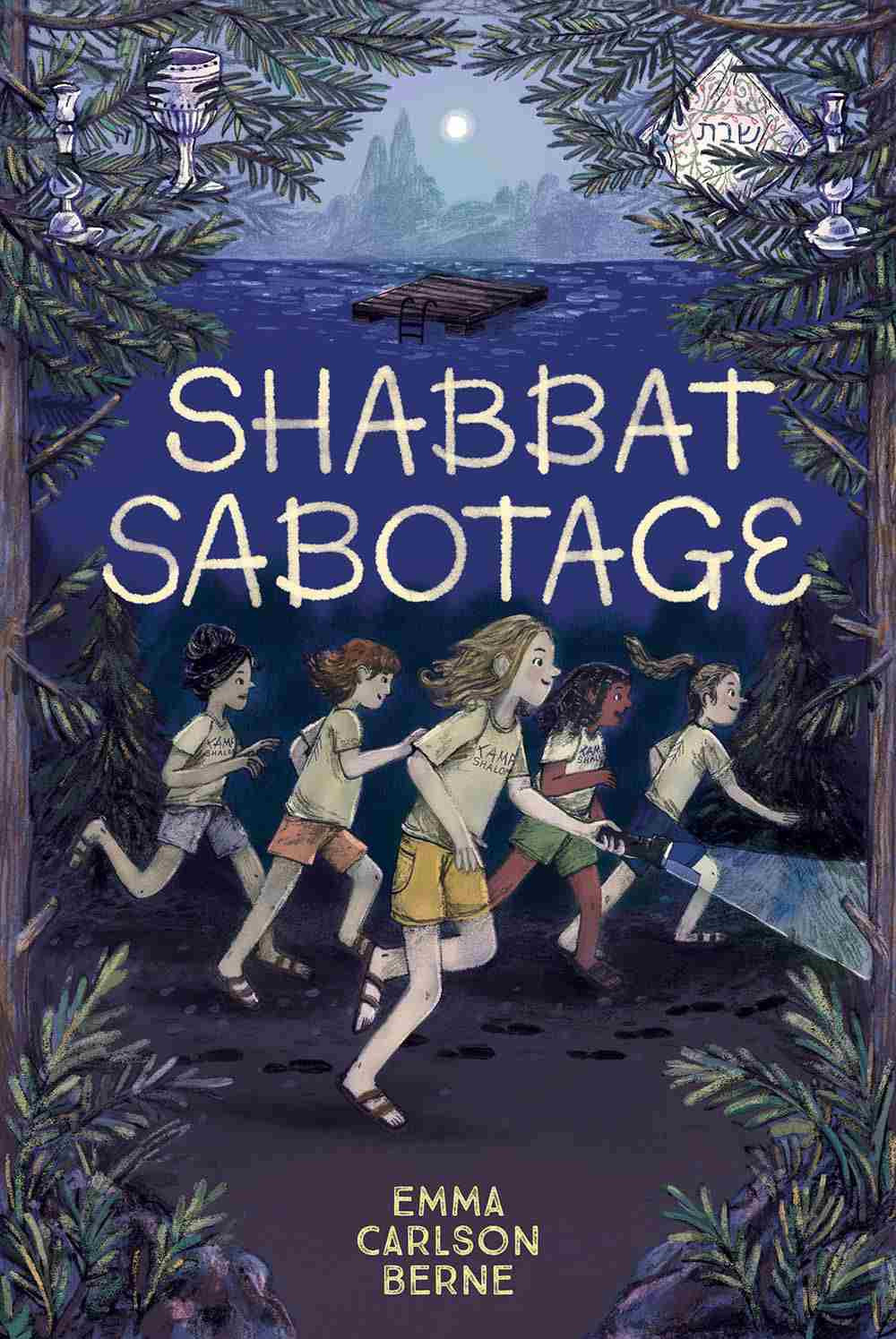Shabbat Sabotage Emma Carlson Berne