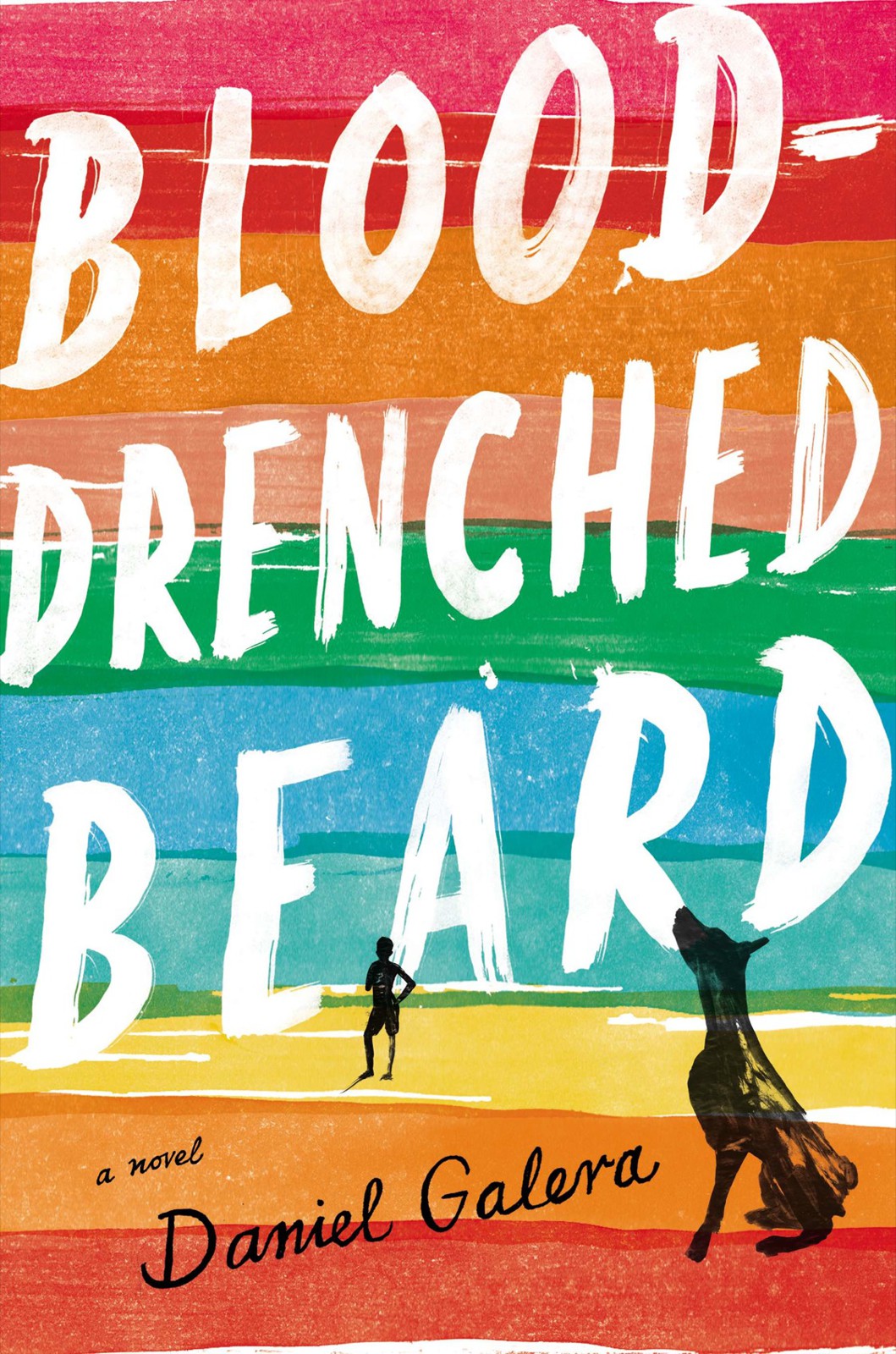 Blooddrenched Beard Daniel Galera