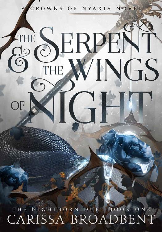 Crowns Of Nyaxia 1 Serpent And The Wings Of Night Carissa Broadbent